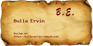 Bulla Ervin névjegykártya